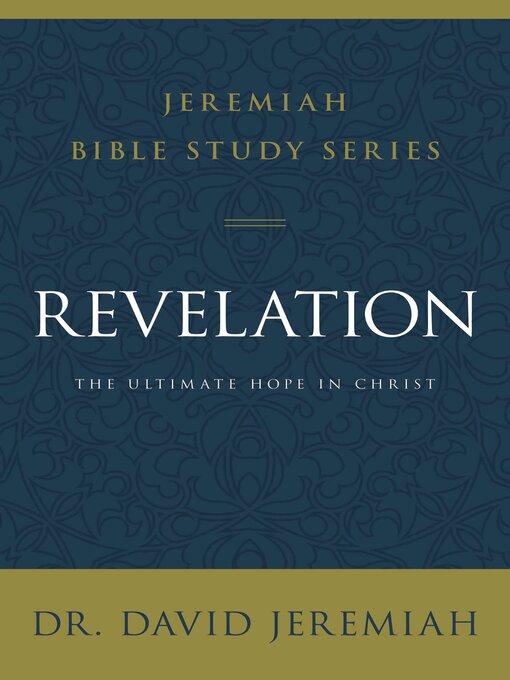 Title details for Revelation by Dr.  David Jeremiah - Available